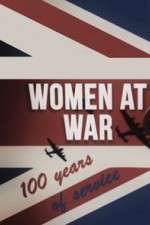 Watch Women at War: 100 Years of Service Freemovieswatch
