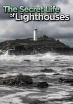 Watch The Secret Life of Lighthouses Freemovieswatch
