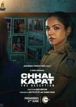 Watch Chhal Kapat - The Deception Freemovieswatch