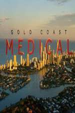 Watch Gold Coast Medical Freemovieswatch