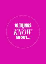 Watch 10 Things to Know About Freemovieswatch