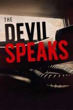 Watch The Devil Speaks Freemovieswatch