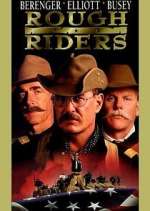 Watch Rough Riders Freemovieswatch