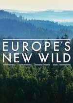 Watch Europe's New Wild Freemovieswatch