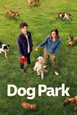 Watch Dog Park Freemovieswatch