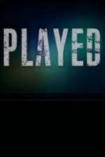 Watch Played (CA) Freemovieswatch