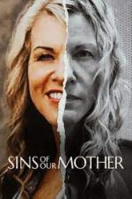 Watch Sins of Our Mother Freemovieswatch