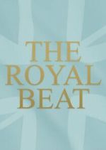 Watch The Royal Beat with Kate Thornton Freemovieswatch