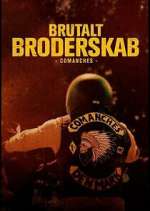 Watch Brutalt Broderskab - Comanches Freemovieswatch
