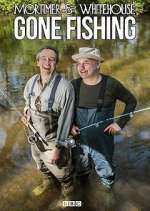 Watch Mortimer and Whitehouse: Gone Fishing Freemovieswatch