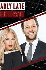 Watch Fashionably Late with Rachel Zoe Freemovieswatch