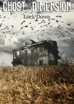 Watch Ghost Dimension Lock Down Freemovieswatch