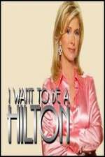 Watch I Want to Be a Hilton Freemovieswatch