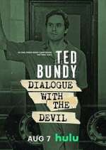 Watch Ted Bundy: Dialogue With the Devil Freemovieswatch