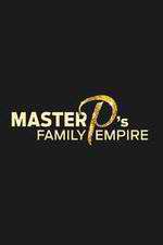 Watch Master P's Family Empire Freemovieswatch