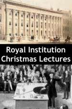 Watch Royal Institution Christmas Lectures Freemovieswatch