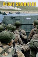 Watch D-Day Sacrifice Freemovieswatch