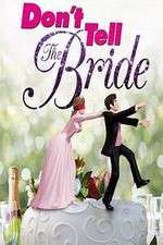 Watch Don't Tell the Bride (US) Freemovieswatch