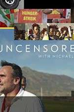 Watch Uncensored with Michael Ware Freemovieswatch