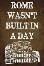 Watch Rome Wasn't Built in a Day Freemovieswatch