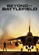 Watch Beyond the Battlefield Freemovieswatch