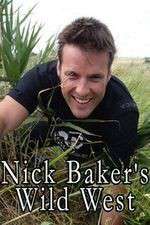 Watch Nick Baker's Wild West Freemovieswatch