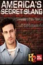 Watch America's Secret Slang Freemovieswatch