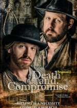 Watch Death and Compromise Freemovieswatch