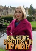 Watch Royal History's Biggest Fibs with Lucy Worsley Freemovieswatch
