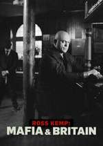 Watch Ross Kemp: Mafia and Britain Freemovieswatch