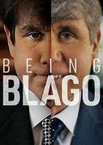 Watch Being Blago Freemovieswatch