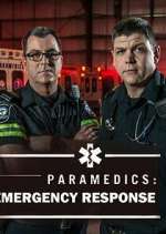 Watch Paramedics: Emergency Response Freemovieswatch