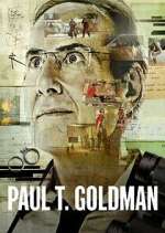 Watch Paul T. Goldman Freemovieswatch