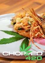 Watch Chopped 420 Freemovieswatch
