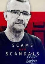 Watch Scams & Scandals Freemovieswatch