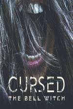 Watch Cursed: The Bell Witch Freemovieswatch