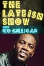 Watch The Lateish Show with Mo Gilligan Freemovieswatch