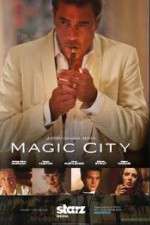 Watch Magic City Freemovieswatch