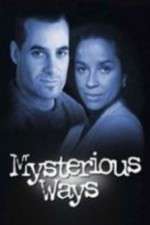 Watch Mysterious Ways Freemovieswatch