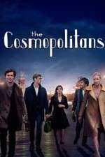 Watch The Cosmopolitans Freemovieswatch