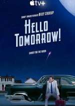 Watch Hello Tomorrow! Freemovieswatch