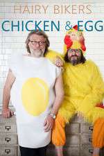 Watch Hairy Bikers Chicken and Egg Freemovieswatch