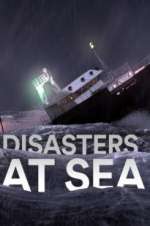 Watch Disasters at Sea Freemovieswatch