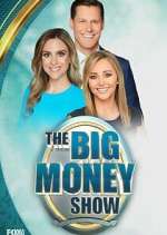 Watch The Big Money Show Freemovieswatch
