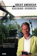 Watch Great American Railroad Journeys Freemovieswatch