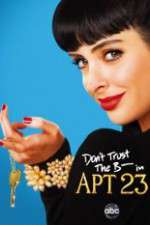 Watch Don't Trust the B---- in Apartment 23 Freemovieswatch