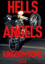 Watch Hells Angels: Kingdom Come Freemovieswatch