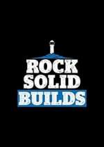 Watch Rock Solid Builds Freemovieswatch