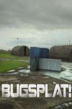 Watch Bugsplat! Freemovieswatch
