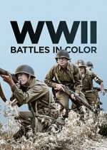 Watch WWII Battles in Color Freemovieswatch